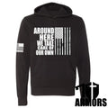 AROUND HERE HOODIE